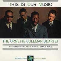Ornette-Coleman-1960-This-Is-Our-Music-b343